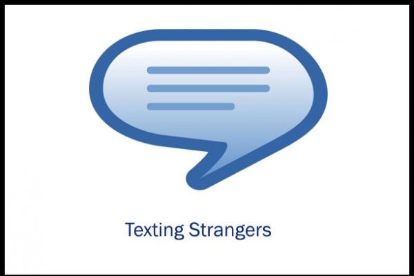 Texting Strangers
